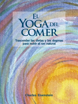 cover image of El yoga del comer